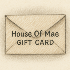 House Of Mae Gift Card